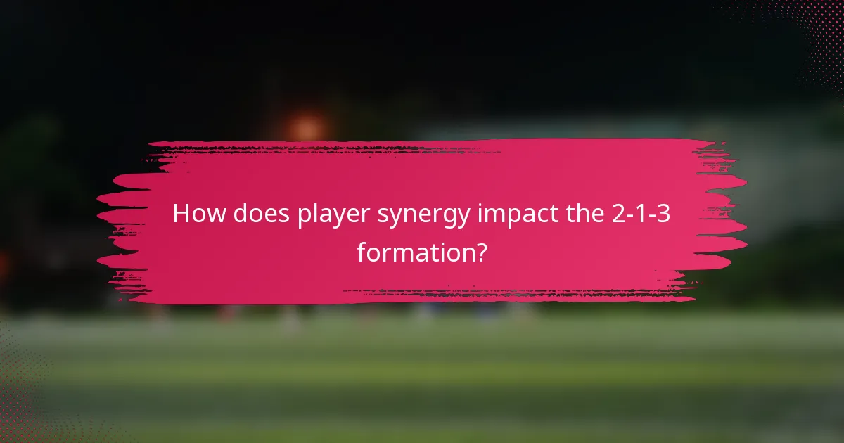 How does player synergy impact the 2-1-3 formation?